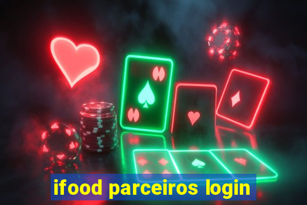 ifood parceiros login